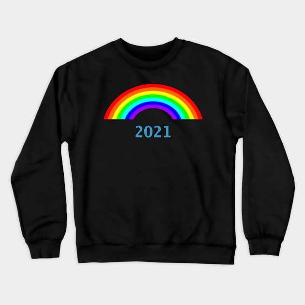 2021 Rainbow Crewneck Sweatshirt by ellenhenryart